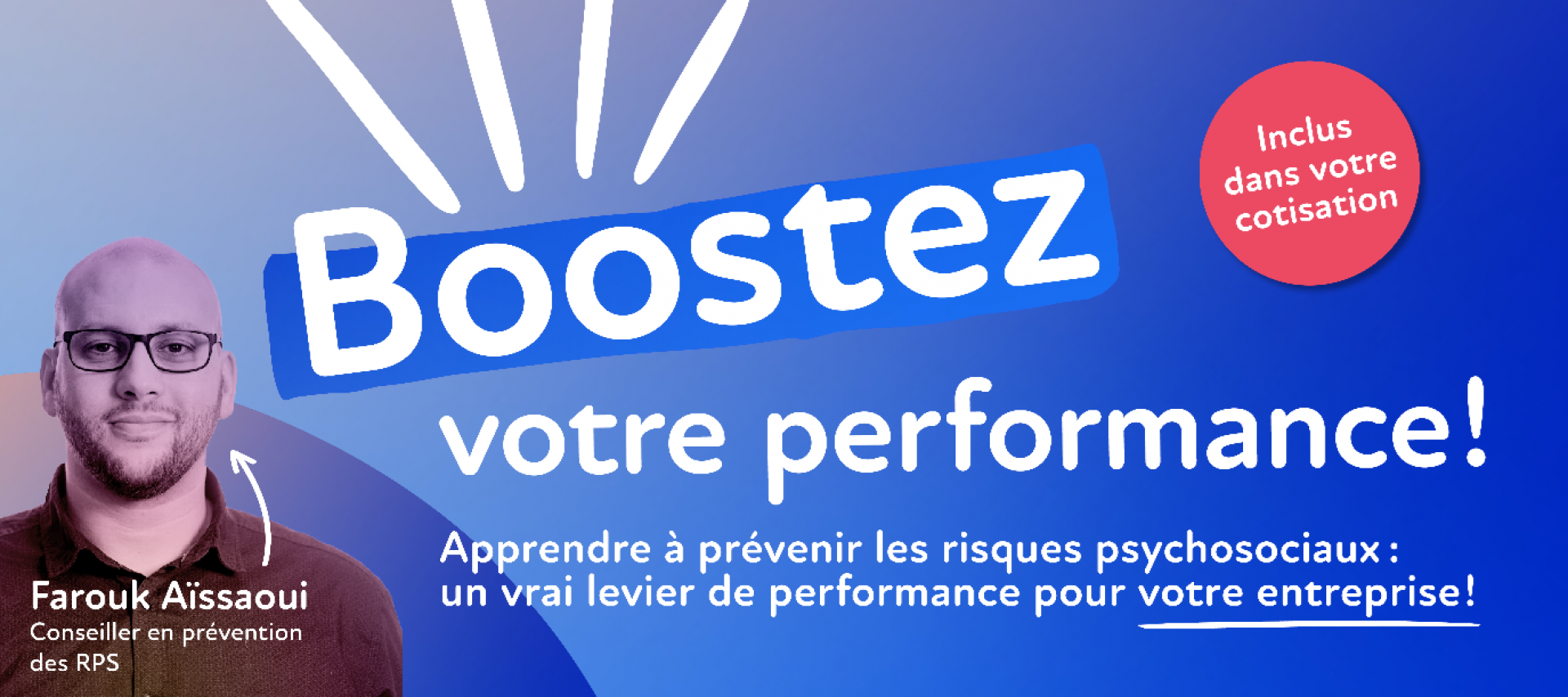 Prévenir les risques psychosociaux : un levier de performance !