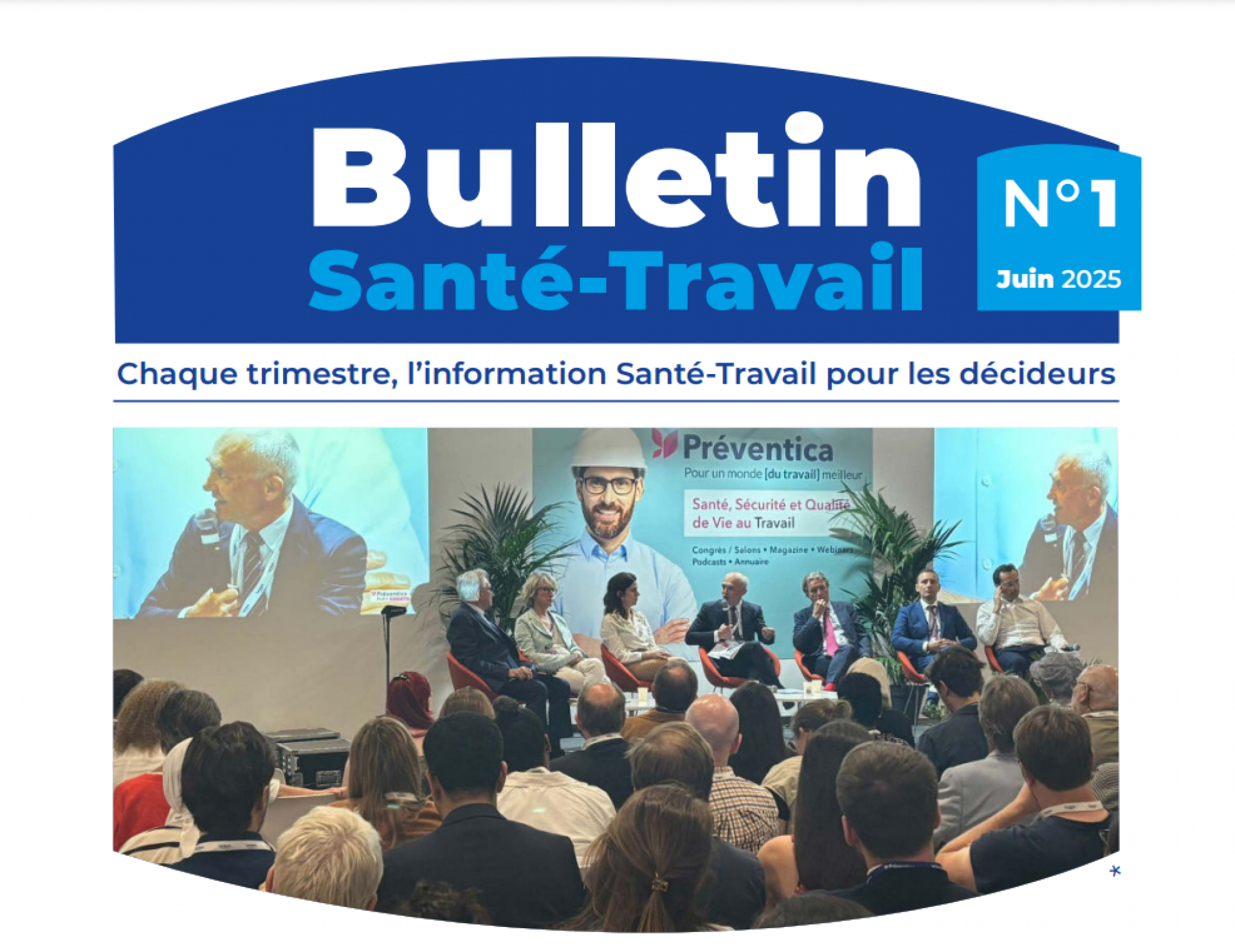 Bulletin Santé-Travail : l'information Santé-Travail pour les décideurs